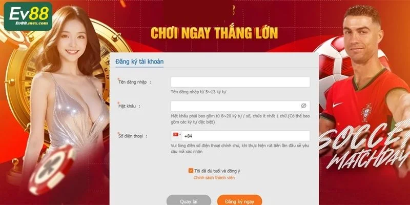 ĐĂNG KÝ EV88 03 bước đăng ký EV88 cơ bản mà ai cũng có thể làm theo.