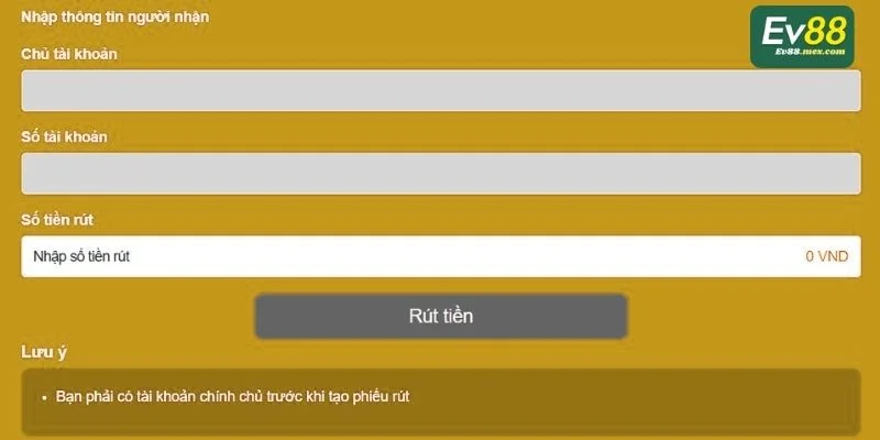 Từng bước rút tiền EV88 được hướng dẫn cụ thể nhất.