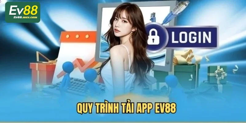 Hiện nay, người chơi đã có thể tải EV88 app theo cả hai hệ điều hành.